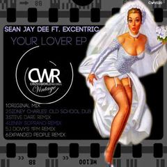 Your Lover, un nou material Sean Jay Dee & Excentric