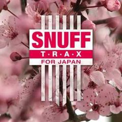 A aparut compilatia Snuff Trax for Japan