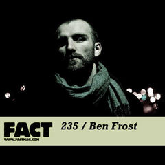 Ben Frost - mix pentru Fact Magazine