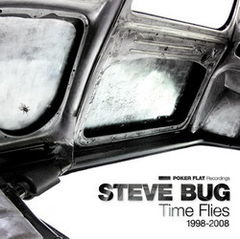 Cele mai bune piese produse de Steve Bug - 'Time Flies'