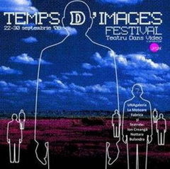 Temps DImages: festival de teatru, dans si arta video 