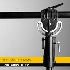 The Amsterdams la primul lor EP - Automatic