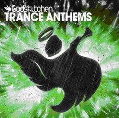Godskitchen Trance Anthems, o compilatie pentru toate timpurile