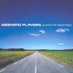 Recenzia albumului 'Pursuit of Happiness' produs de Weekend Players