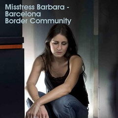 Misstress Barbara lanseaza 'Barcelona EP' la Border Community