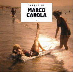 Castiga un CD Fabric 31 mixat de Marco Carola