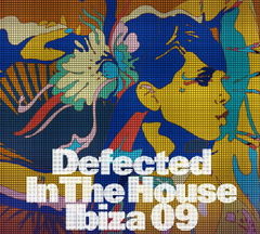Defected In The House - Ibiza Compilation va fi lansata pe 1 iunie
