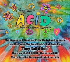 They Call It Acid - povestea reala a culturii Acid House
