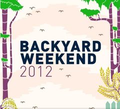 Oferta la abonamentele pentru Backyward Weekend 2012