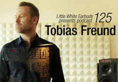 Mixul zilei: Tobias Freund, podcast pentru LWE