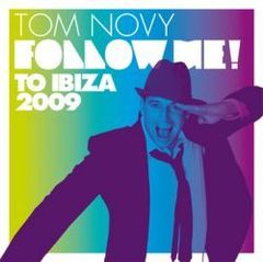 Tom Novy s-a mutat in Ibiza
