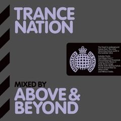 Above & Beyond lanseaza compilatia Trance Nation