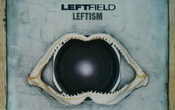 Leftfield - Storm 3000