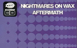 Nightmares On Wax - Aftermath