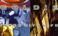 Goldie - Inner City Life (1994)