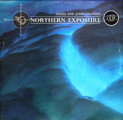 Sasha & John Digweed - Northern Exposure